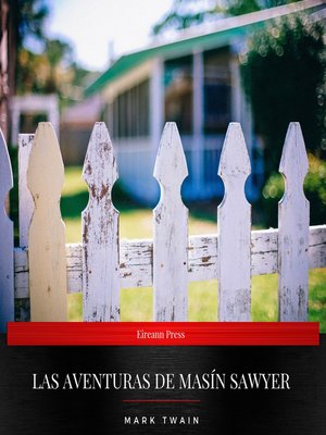 cover image of Las aventuras de Masín Sawyer